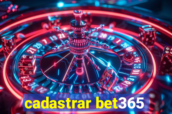 cadastrar bet365